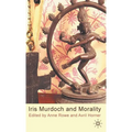 Iris Murdoch and Morality
