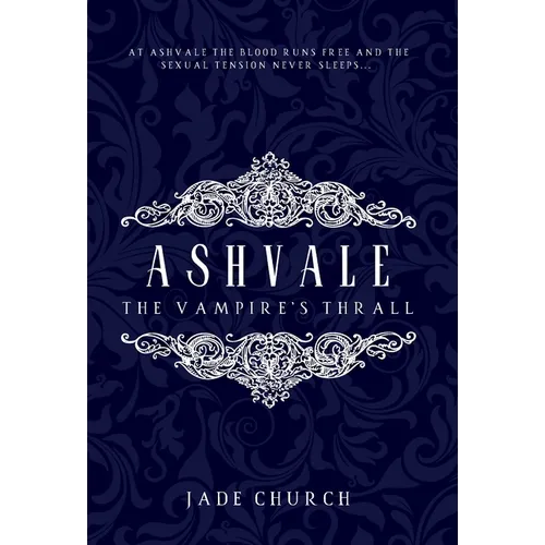 Ashvale: The Vampire's Thrall