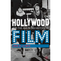 Hollywood and the American Historical Film