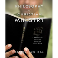 Philosophy of Christian Ministry