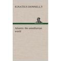 Atlantis: the antediluvian world