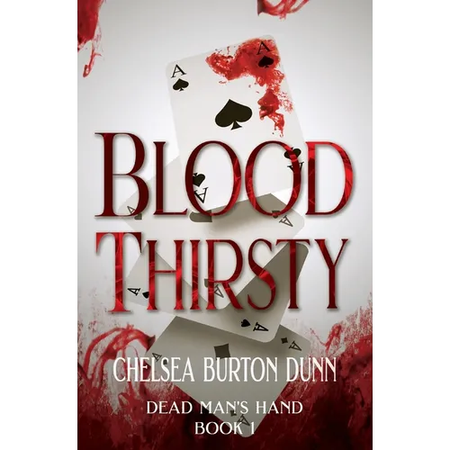 Blood Thirsty