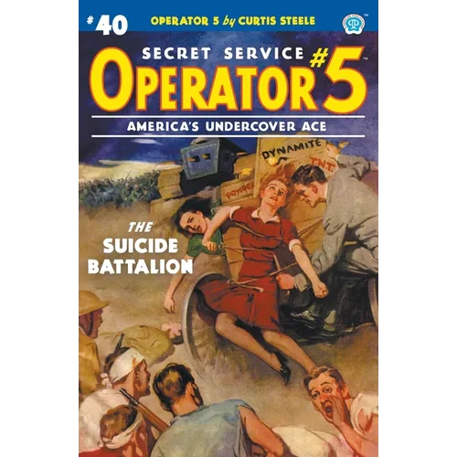 Operator 5 #40: The Suicide Battalion