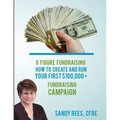6 Figure Fundraising