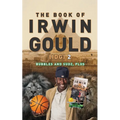 The Book of Irwin Gould (IDG) 2: Bubbles and Sudz, plus