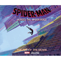 Spider-Man: Across the Spider-Verse: The Art of the Movie
