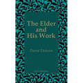The Elder and His Work
