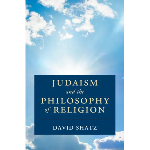 Judaism and the Philosophy of Religion