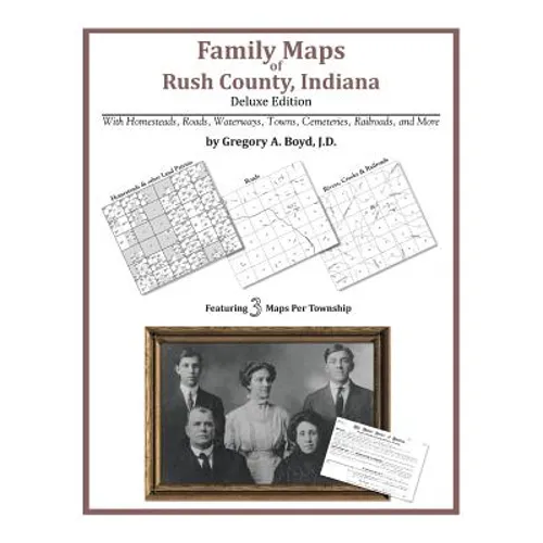 Family Maps of Rush County, Indiana