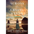 Across the Crying Sands