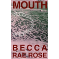Mouth