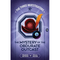 The Mystery of the Obdurate Outcast