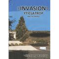 The Invasion of Yticlatrop and the World