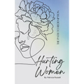 Hurting Women