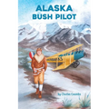 Alaska Bush Pilot