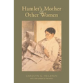 Hamlet's Mother and Other Women