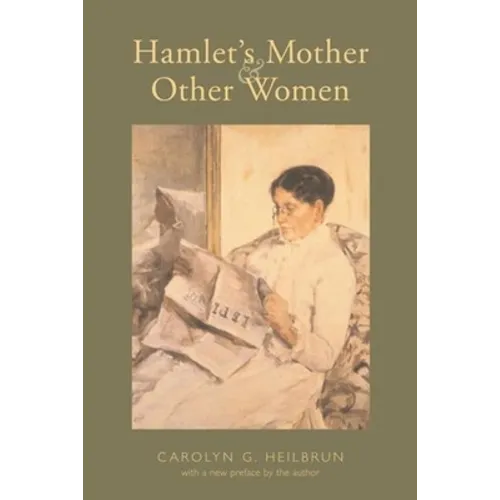 Hamlet's Mother and Other Women