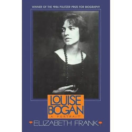 Louise Bogan: A Portrait