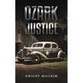 Ozark Justice