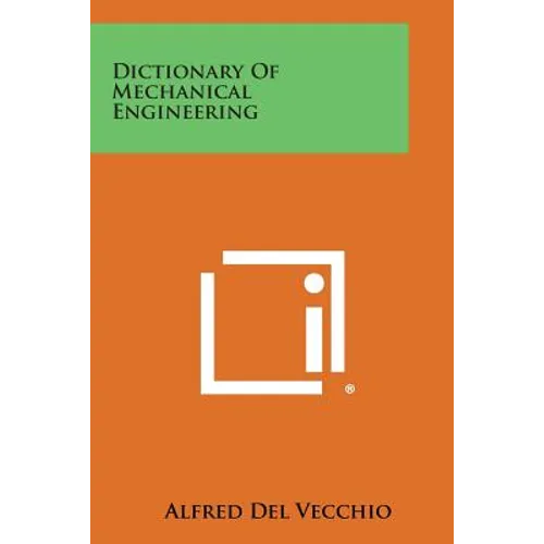 Dictionary of Mechanical Engineering