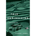 Folk Engineering: Planning Southern Regionalism