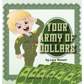 Your Army of Dollars