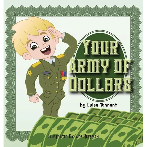 Your Army of Dollars