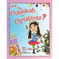 Are You Chanukah or Christmas?