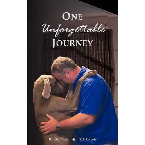One Unforgettable Journey
