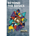 Beyond the Basics - Strategic Screening and Hiring for Building School Administrators: Adding Value, Elevating Talent