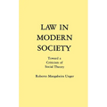 Law in Modern Society: Toward a Criticism of Social Theory