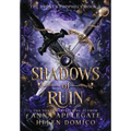 Shadows of Ruin (The Broken Prophecy Book 2)