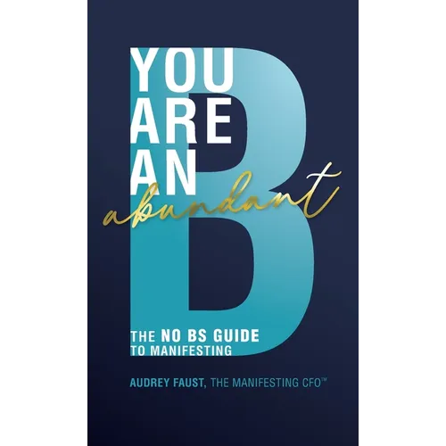 You Are an Abundant B