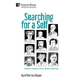 Searching for a Self: Identity in Popular Culture, Media and Society