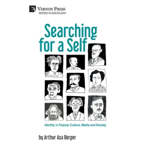 Searching for a Self: Identity in Popular Culture, Media and Society