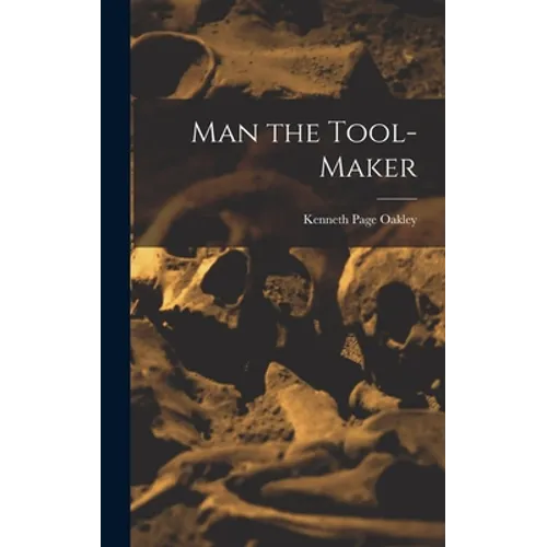 Man the Tool-maker