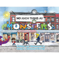 No Such Thing as Monsters