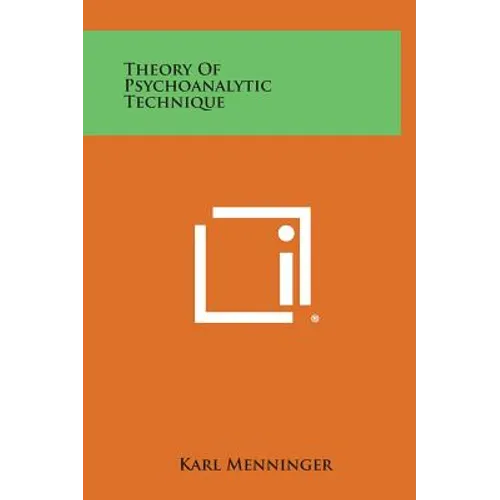 Theory of Psychoanalytic Technique