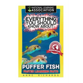 Everything You Should Know About: Puffer Fish Faster Learning Facts