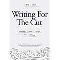 Writing for the Cut: Shaping Your Script for Cinema