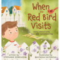When the Red Bird Visits