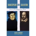 Shakespeare on Salvation