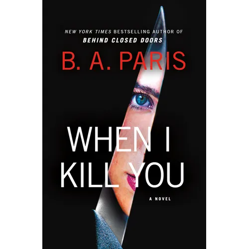 When I Kill You