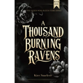 A Thousand Burning Ravens