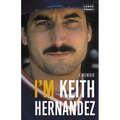 I'm Keith Hernandez: A Memoir