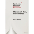 Movement, Text, Performance