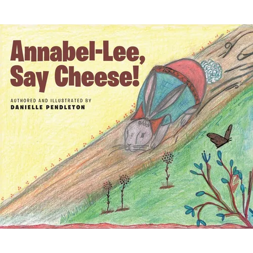 Annabel-Lee, Say Cheese!