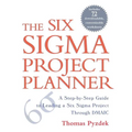 The Six Sigma Project Planner: A Step-By-Step Guide to Leading a Six Sigma Project Through DMAIC