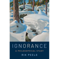 Ignorance: A Philosophical Study