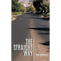 The Straight Way